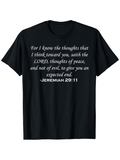 Men's T-Shirt For I Know The Thoughts Of Peace And Expected End Jeremiah 2911 Scripture Verse