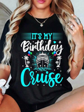 Women's T-Shirt Its My Birthday With Palm Trees And Cruise Ship Under Stars Cruise
