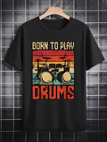 Men's T-Shirt Born To Play Retro Sunset Colors Behind Musical Drum Set