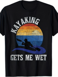 Men's T-Shirt Kayaking Gets Me Wet Grunge Sunset With Silhouette Of Person Paddling Kayak
