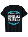 Men's T-Shirt Super Cool Maintenance Technician With Blue Accent Text On Black Shirt