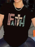 Women's T-Shirt Faith With Bible Verses Inspiring Positive Message Text