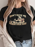 Women's T-Shirt Dont Make Me With Vintage Waitress And Food Table Graphic