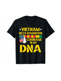Men's T-Shirt Vietnam Vets Daughter Courage In My Bold Colorful DNA