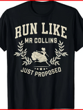 Men's T-Shirt Run Like Mr Collins Just Proposed With Laurel Branches Running Woman