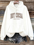Women's Hoodie Hot Cocoa Weather With Cozy Textured Letters On Warm Hoodie
