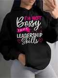 Women's Hoodie Im Not Bossy I Have Leadership Skills Colorful Lettering With Pink Accents And Hearts Hoodie