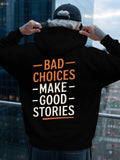 Men's Hoodie Bad Choices Make Good Stories Urban Rooftop Scene With City Lights Hoodie