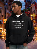 Men's Hoodie My Alone Time Is For Everyones Safety White Bold Lettered Quote Hoodie