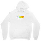 Men's Hoodie I Do Rainbow Colors With Subtle Bold Lettering Hoodie