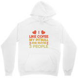 Men's Hoodie I Like Coffee With Pitbull And Maybe Three People Hoodie