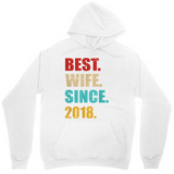 Men's Hoodie Best Wife Since Colorful Bold Text Hoodie