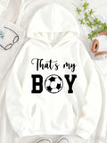 Women's Hoodie Thats My Boy Surrounded By Star Pattern With Soccer Ball Boy