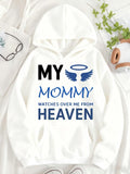 Women's Hoodie My Mommy Watches Over Me From Heaven With Angel Halo And Wings Design Hoodie