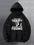Men's Hoodie I Dont Need Therapy Just Need To Go Fishing With Giant Catch Jumping Out Of Water Hoodie