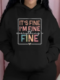 Women's Hoodie Its Fine Im Fine Everything Fine Pastel Letters On Soft Cotton Hoodie