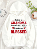 Women's Hoodie Being A Grandma Blessed With Sweet Sentiments And Loving Hearts
