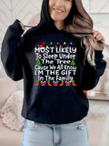 Women's Hoodie Most Likely To Sleep Under The Christmas Lights Tree Gift Family Hoodie