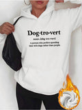 Women's Hoodie Dogtrovert Definition Text With Cozy White Cotton Fabric Hoodie