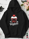 Women's Hoodie Girls Weekend Two Wine Glasses With Heart And Elegant Script Text