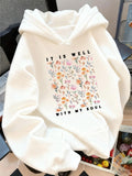 Women's Hoodie It Is Well With My Soul Pastel Painted Wildflowers And Greenery Blossom