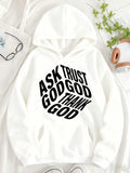 Women's Hoodie Ask Trust Thank Bold Black Letters On White Hoodie God