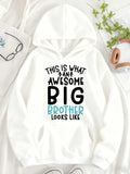 Women's Hoodie This Is What An Awesome Big Brother Looks Like Bold Playful Lettering Hoodie