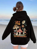 Women's Hoodie Let The Fun Never Stop With Wildflowers And Mushrooms Under Night Sky