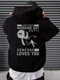 Men's Hoodie Just Keep Working Out Lifting Weights With Gym Motivation Powerlifting Athlete