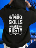 Men's Hoodie My People Skills Are Rusty Vintage Typographic Hoodie With Ornamental Accents And Stars