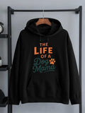 Men's Hoodie The Life Of A Dog Mama With Playful Orange Paw Hoodie
