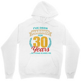 Men's Hoodie Ive Been Married For Thirty Years With Colorful Decorative Lettering And Blue Laurel Wreath Hoodie