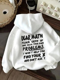 Women's Hoodie Dear Math Solve Problems Find Your X Hoodie