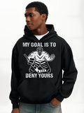 Men's Hoodie My Goal Is To Deny Yours Bold Graphic Hockey Goalie Mask With Sticks Hoodie
