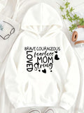 Women's Hoodie Brave Courageous Strong Fearless Loved Mom Hoodie With Scattered Heart Motifs