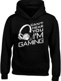 Men's Hoodie Cant Hear You Im Gaming With Bold Headphones And Pixel Style Lettering Hoodie