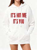 Women's Hoodie Its Not Me Its You Bold Red Text Hoodie
