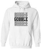 Men's Hoodie Gobble Gobble Gobble Stacked Repeating Bold Lettering Hoodie