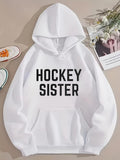 Men's Hoodie Hockey Sister Bold Black Letters On White Hooded Sweatshirt
