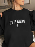 Women's Hoodie He Is Risen Simple Cross Under White Bold Letters Sweatshirt