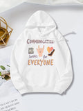 Women's Hoodie Communication Works For Everyone With Symbols And Hand Gesture
