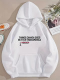 Men's Hoodie Things Canada Does Better Than America List Hockey Printed Hoodie