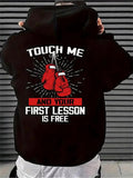 Men's Hoodie Touch Me And Your First Lesson Is Free Boxing Gloves With Energetic Red Accents And Dynamic Rays