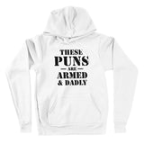 Men's Hoodie These Puns Are Armed And Dadly Bold Block Print Cotton Hoodie