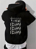 Men's Hoodie Here Fishy Fishy Fishy With Wavy Lines And Fishing Hook