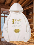 Women's Hoodie I Play For Jesus With A Distressed Retro Football Motif Sweatshirt
