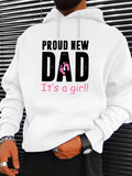 Men's Hoodie Proud New Dad With Pink Baby Feet And Joyful Lettering Dad