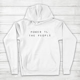 Men's Hoodie Power To The People Lettering In Minimalist Text Hoodie