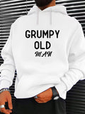 Men's Hoodie Grumpy Old Man Bold Black Letter Statement Hoodie