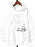 Men's Hoodie I Have Mowing Plans Simple Outline Graphic With Lawn Tractor
